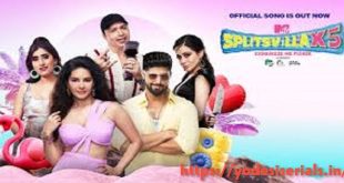 MTV Splitsvilla x5 Today Full HD Video Episode Desi Serial Apne TV