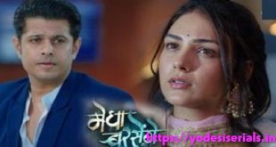 Megha Barsenge Today Full HD Video Episode Desi Serial Apne TV